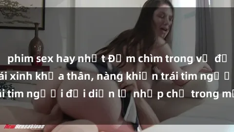 phim sex hay nhất Đắm chìm trong vẻ đẹp tự nhiên của gái xinh khỏa thân, nàng khiến trái tim người đối diện lỡ nhịp chỉ trong một cái nhìn.