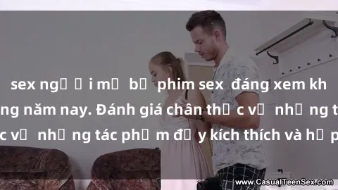 sex người mỹ bộ phim sex  đáng xem không thể bỏ lỡ trong năm nay. Đánh giá chân thực về những tác phẩm đầy kích thích và hấp dẫn này.