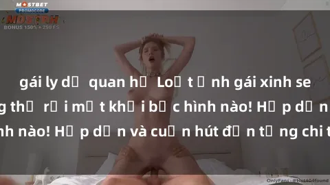 gái ly dị quan hệ Loạt ảnh gái xinh sex nóng bỏng, không thể rời mắt khỏi bức hình nào! Hấp dẫn và cuốn hút đến từng chi tiết.
