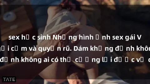 sex học sinh Những hình ảnh sex gái Việt xinh đẹp đầy gợi cảm và quyến rũ. Dám khẳng định không ai có thể cưỡng lại được vẻ đẹp của họ.