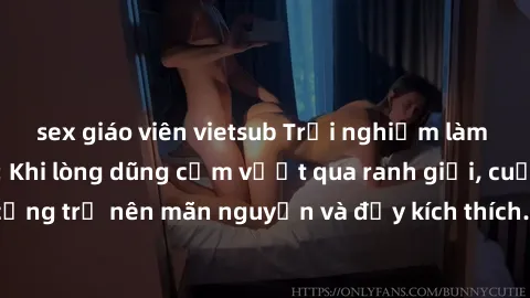 sex giáo viên vietsub Trải nghiệm làm tình ngoài đường: Khi lòng dũng cảm vượt qua ranh giới, cuộc hẹn nơi công cộng trở nên mãn nguyện và đầy kích thích. Hành vi nguy hiểm, nhưng cũng tạo nên cảm giá
